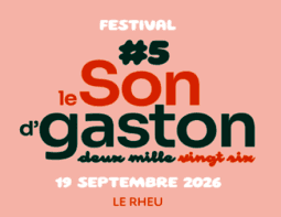 L'After Festival Le Son de Gaston 2026 Volume 1