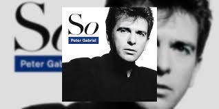 N° 121 Les 40 ans de l'album So de Peter Gabriel
